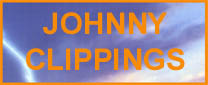 Johnny Clippings